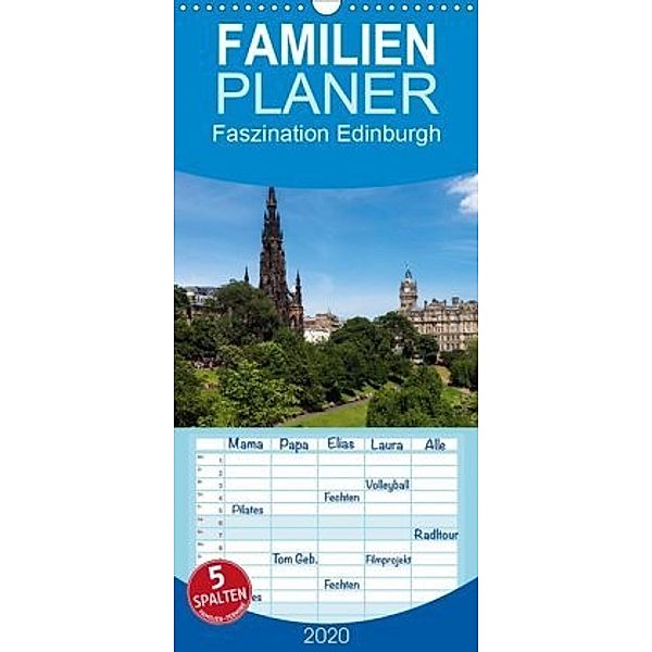 Faszination Edinburgh - Familienplaner hoch (Wandkalender 2020 , 21 cm x 45 cm, hoch), Holger Much