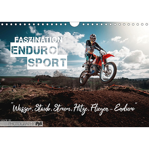 Faszination Enduro Sport (Wandkalender 2019 DIN A4 quer), Photography PM