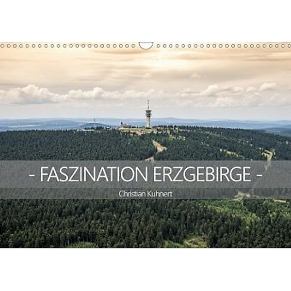 Faszination Erzgebirge (Wandkalender 2020 DIN A3 quer), N N