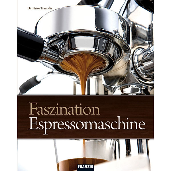 Faszination Espressomaschine, Dimitrios Tsantidis