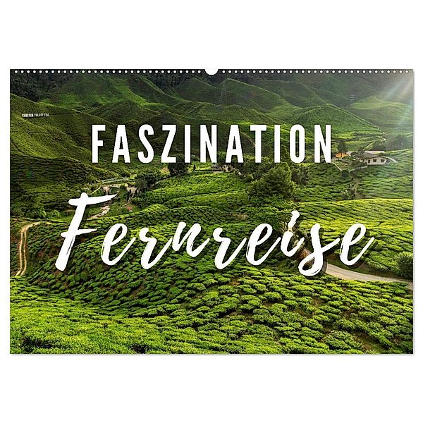 Faszination Fernreise (Wandkalender 2024 DIN A2 quer), CALVENDO Monatskalender, Marco Wendling