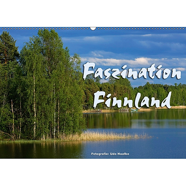 Faszination Finnland (Wandkalender 2019 DIN A2 quer), Udo Haafke