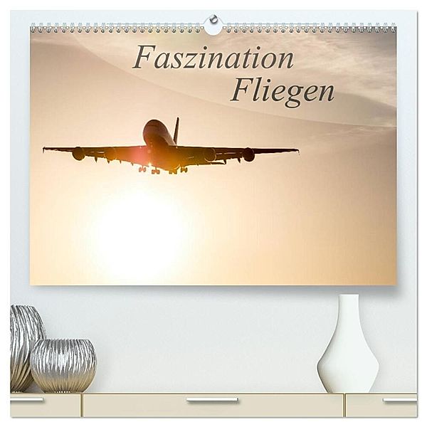 Faszination Fliegen (hochwertiger Premium Wandkalender 2024 DIN A2 quer), Kunstdruck in Hochglanz, Tom Estorf