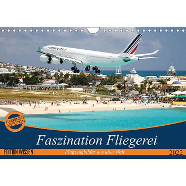 Faszination Fliegerei (Wandkalender 2022 DIN A4 quer), Tis Meyer