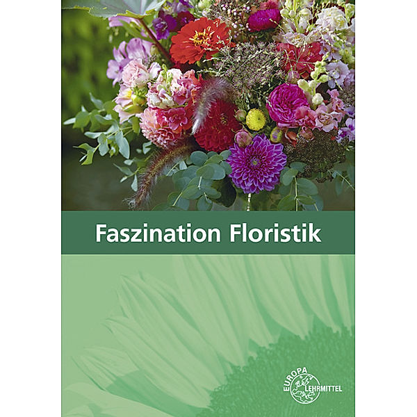 Faszination Floristik, Heike Damke-Holtz, Peter Döppel, Andreas Faber, Johannes Heidemann, Stefan Sauthoff-Böttcher