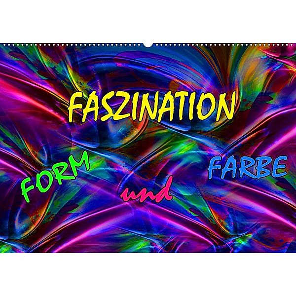 Faszination Form und Farbe (Wandkalender 2023 DIN A2 quer), Maria Rohmer