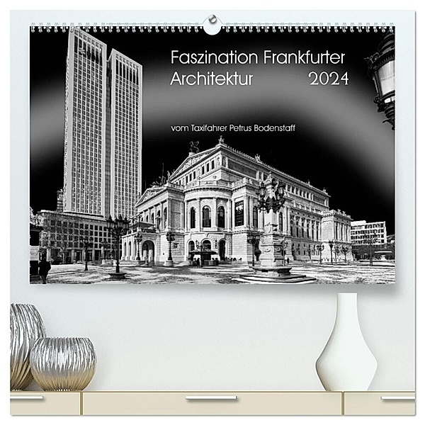 Faszination Frankfurter Architektur (hochwertiger Premium Wandkalender 2024 DIN A2 quer), Kunstdruck in Hochglanz, Petrus Bodenstaff