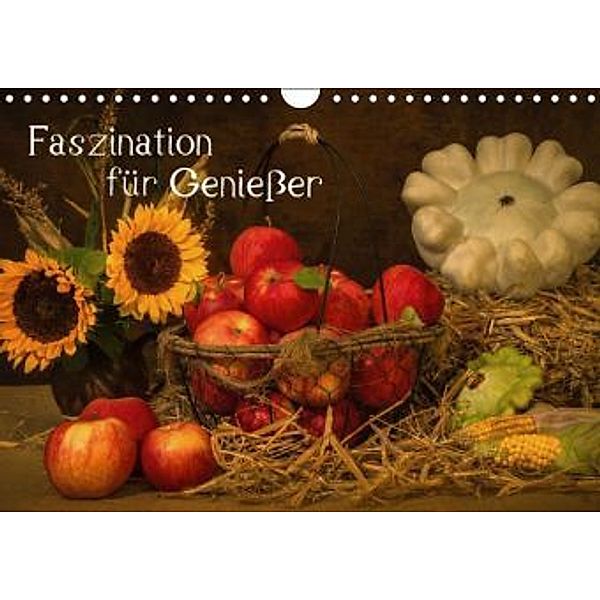 Faszination für Genießer (Wandkalender 2016 DIN A4 quer), Heiko Eschrich