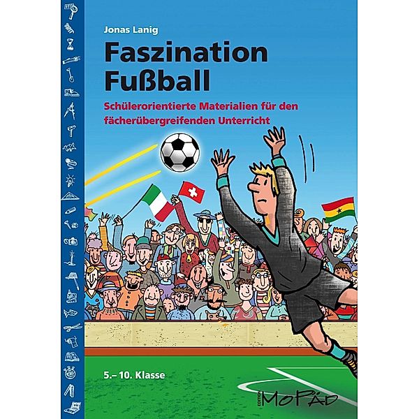 Faszination Fussball, Jonas Lanig