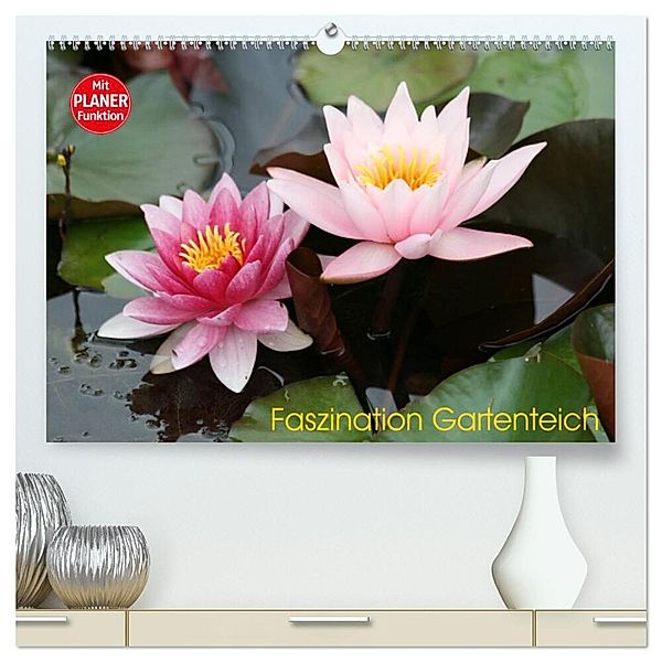 Faszination Gartenteich (hochwertiger Premium Wandkalender 2024 DIN A2 quer), Kunstdruck in Hochglanz, Reinhard Rickert