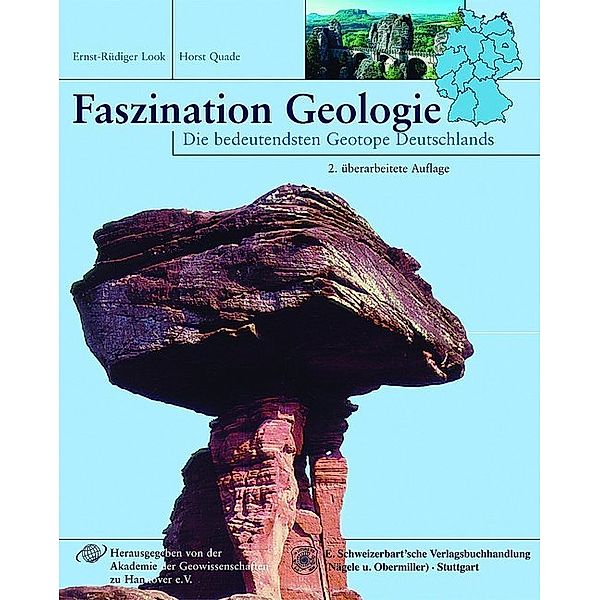 Faszination Geologie, Ernst R Look, Horst Quade