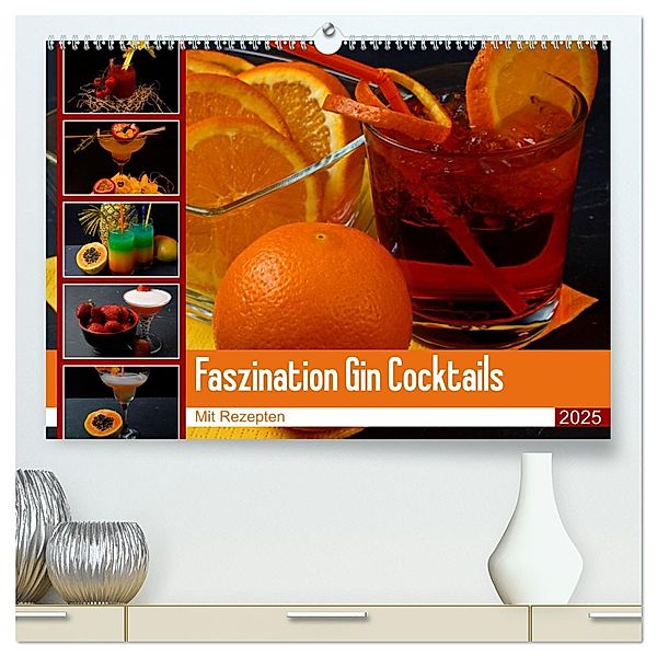 Faszination Gin Cocktails (hochwertiger Premium Wandkalender 2025 DIN A2 quer), Kunstdruck in Hochglanz, Calvendo, Babetts Bildergalerie - Babett Paul