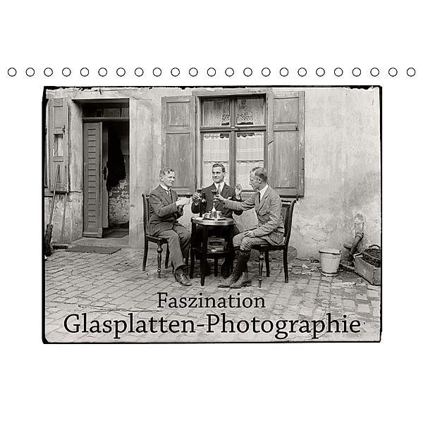 Faszination Glasplatten-Photographie (Tischkalender 2021 DIN A5 quer), Jost Galle