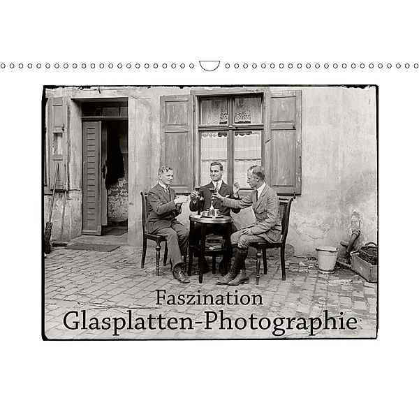 Faszination Glasplatten-Photographie (Wandkalender 2021 DIN A3 quer), Jost Galle