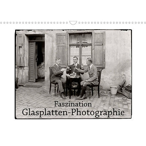 Faszination Glasplatten-Photographie (Wandkalender 2022 DIN A3 quer), Jost Galle