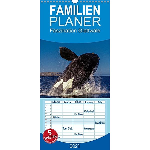 Faszination Glattwale - Familienplaner hoch (Wandkalender 2021 , 21 cm x 45 cm, hoch), Armin Maywald