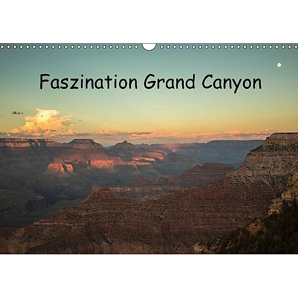 Faszination Grand Canyon / CH-Version (Wandkalender 2018 DIN A3 quer), Andrea Potratz