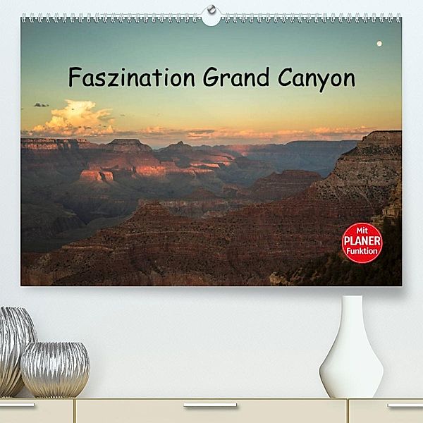 Faszination Grand Canyon (Premium, hochwertiger DIN A2 Wandkalender 2023, Kunstdruck in Hochglanz), Andrea Potratz