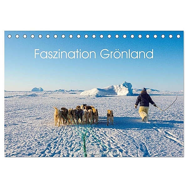 Faszination Grönland (Tischkalender 2025 DIN A5 quer), CALVENDO Monatskalender, Calvendo, Martin Zwick