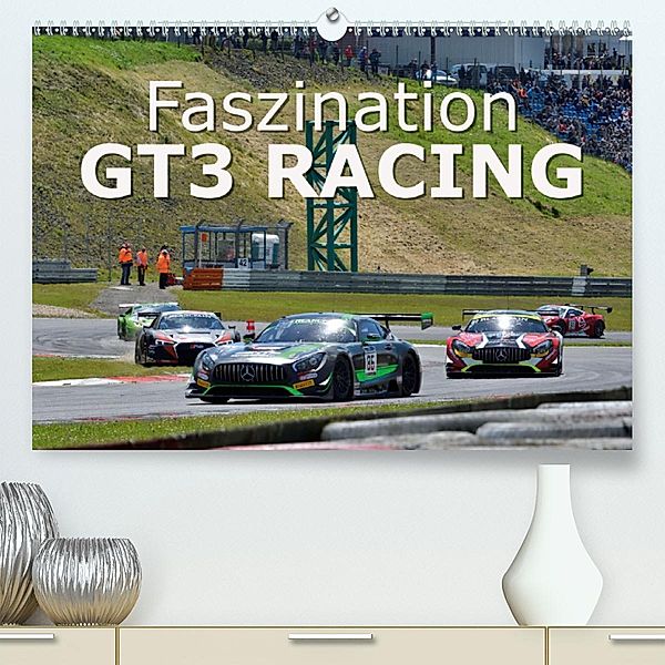 Faszination GT3 RACING (Premium-Kalender 2020 DIN A2 quer), Dieter-M. Wilczek