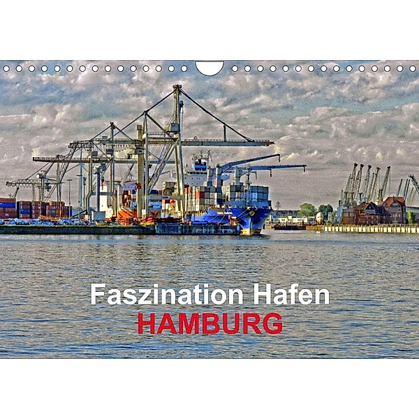 Faszination Hafen - Hamburg (Wandkalender 2023 DIN A4 quer), URSfoto