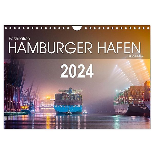 Faszination Hamburger Hafen (Wandkalender 2024 DIN A4 quer), CALVENDO Monatskalender, kuk-foto / Kai-Uwe Klauss