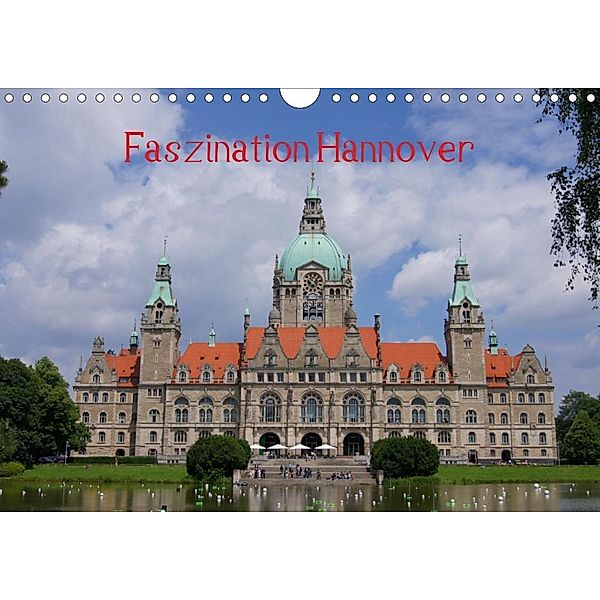 Faszination Hannover (Wandkalender 2020 DIN A4 quer)