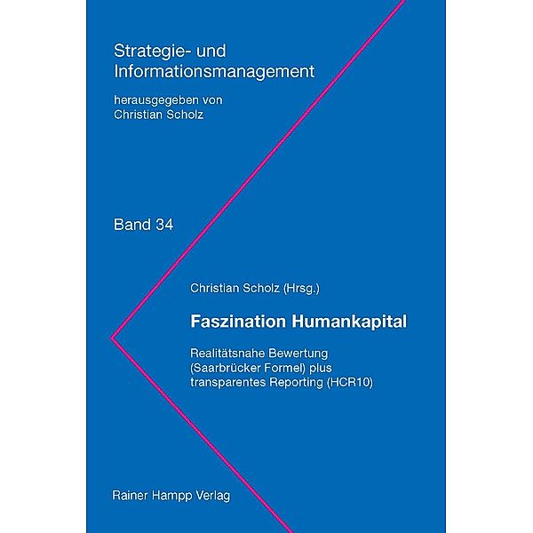 Faszination Humankapital, Christian Scholz