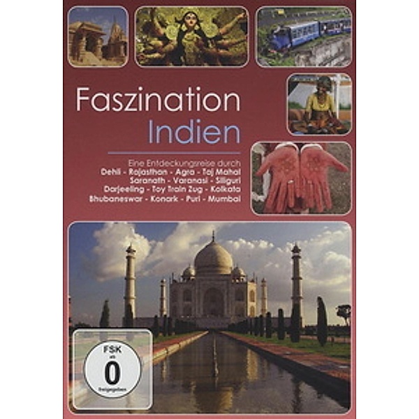 Faszination Indien, Faszination-Eine Entdeckungsreise