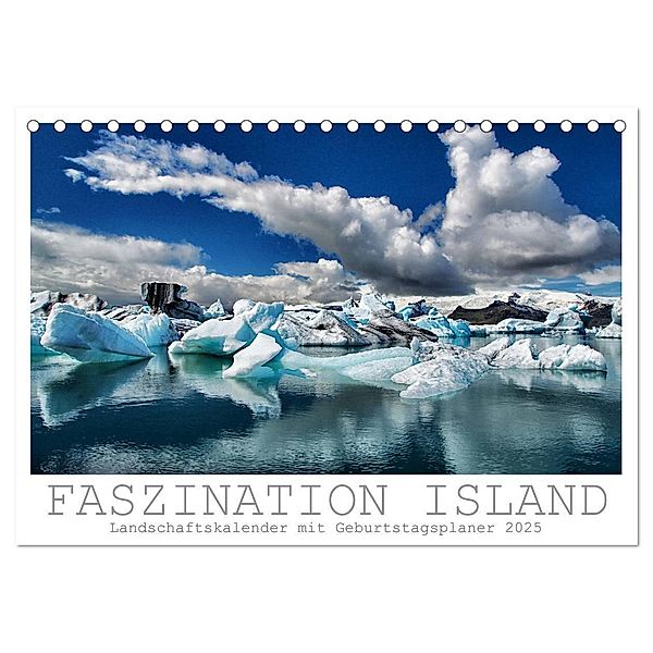 Faszination Island - Landschaftskalender 2025 / Geburtstagskalender (Tischkalender 2025 DIN A5 quer), CALVENDO Monatskalender, Calvendo, Dirk Vonten