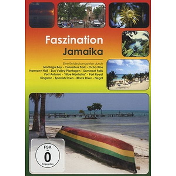 Faszination Jamaika, Faszination-Eine Entdeckungsreise