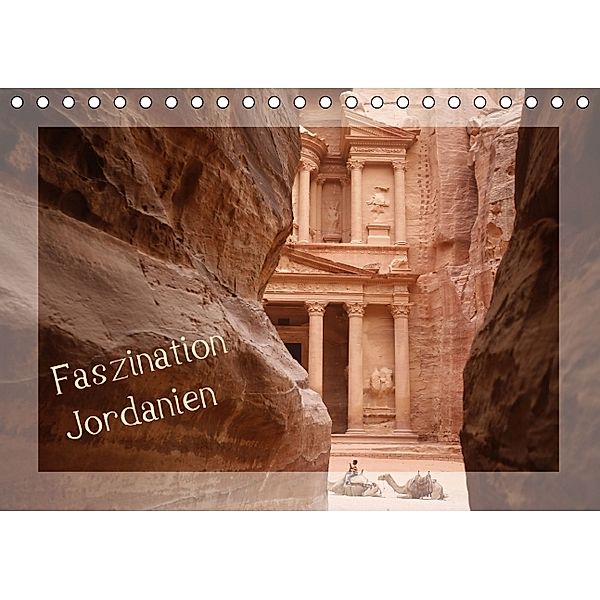 Faszination Jordanien (Tischkalender 2014 DIN A5 quer)