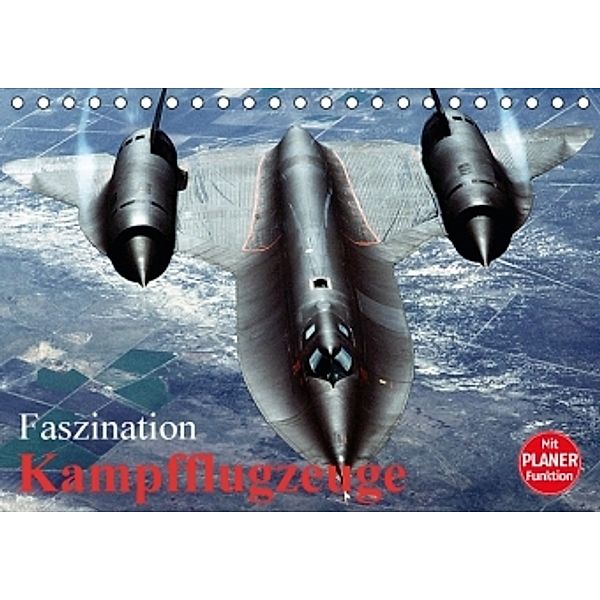Faszination Kampfflugzeuge (Tischkalender 2016 DIN A5 quer), Elisabeth Stanzer