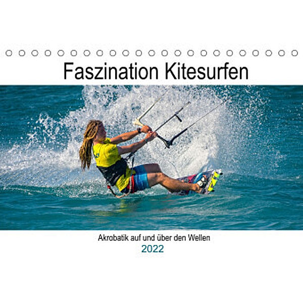 Faszination Kitesurfen (Tischkalender 2022 DIN A5 quer), Michael Fahrenbach