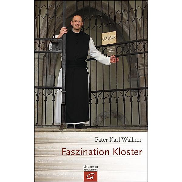 Faszination Kloster, Karl Josef Wallner
