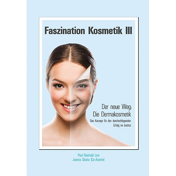 Faszination Kosmetik III, Paul Reinhold Linn