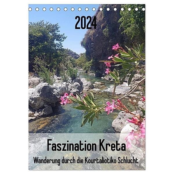 Faszination Kreta. Wanderung durch die Kourtaliotiko Schlucht (Tischkalender 2024 DIN A5 hoch), CALVENDO Monatskalender, Claudia Kleemann
