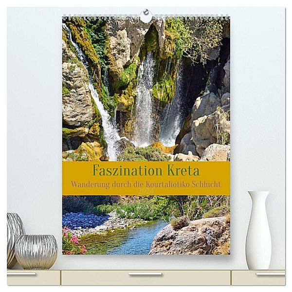 Faszination Kreta. Wanderung durch die Kourtaliotiko Schlucht (hochwertiger Premium Wandkalender 2024 DIN A2 hoch), Kunstdruck in Hochglanz, Claudia Kleemann