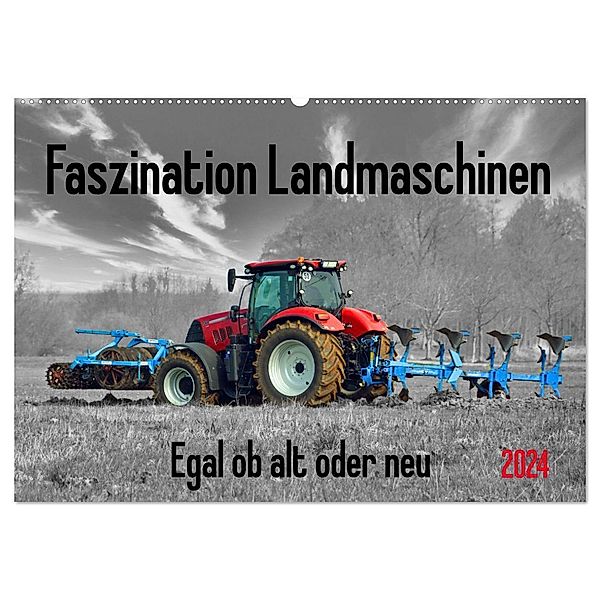 Faszination Landmaschinen - Egal ob alt oder neu (Wandkalender 2024 DIN A2 quer), CALVENDO Monatskalender, Claudia Kleemann