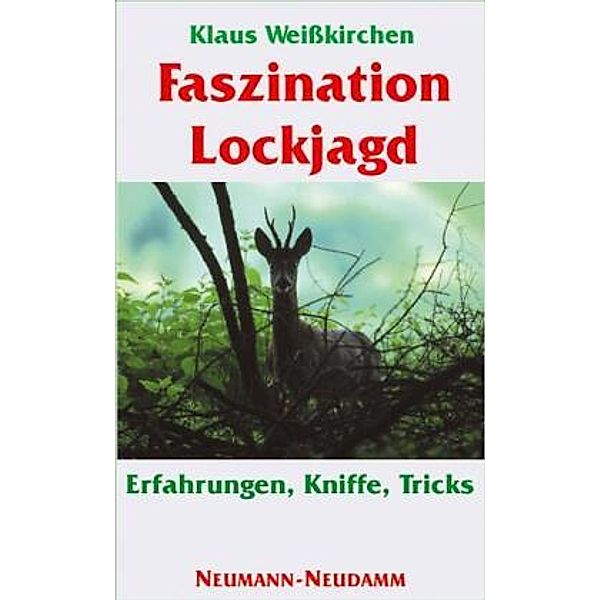 Faszination Lockjagd, Klaus Weißkirchen