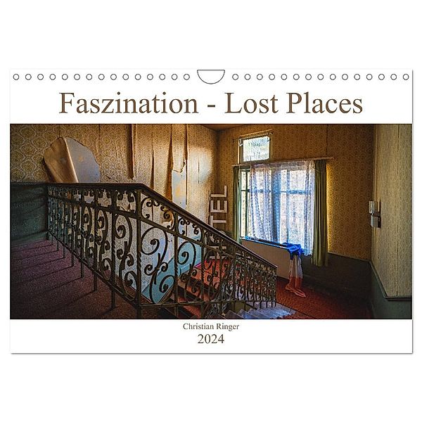 Faszination - Lost Places (Wandkalender 2024 DIN A4 quer), CALVENDO Monatskalender, Christian Ringer