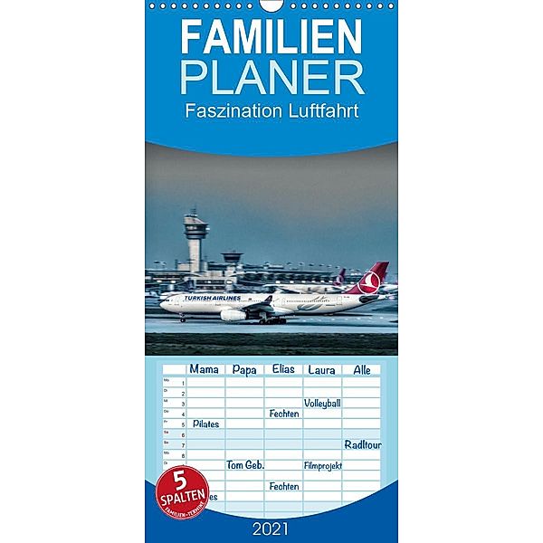 Faszination Luftfahrt - Familienplaner hoch (Wandkalender 2021 , 21 cm x 45 cm, hoch), Thomas Jansen