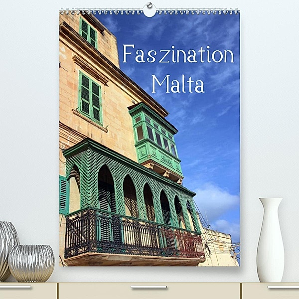 Faszination Malta (Premium, hochwertiger DIN A2 Wandkalender 2023, Kunstdruck in Hochglanz), Karsten-Thilo Raab