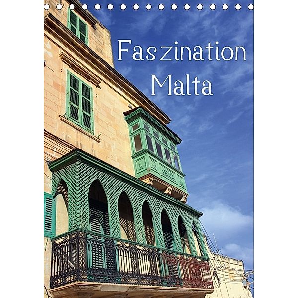 Faszination Malta (Tischkalender 2018 DIN A5 hoch), Karsten-Thilo Raab