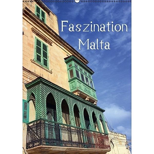 Faszination Malta (Wandkalender 2016 DIN A2 hoch), Karsten-Thilo Raab