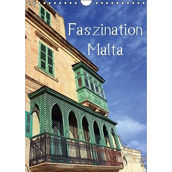 Faszination Malta (Wandkalender 2016 DIN A4 hoch), Karsten-Thilo Raab