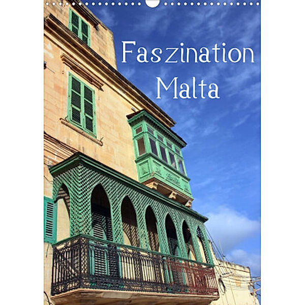 Faszination Malta (Wandkalender 2022 DIN A3 hoch), Karsten-Thilo Raab