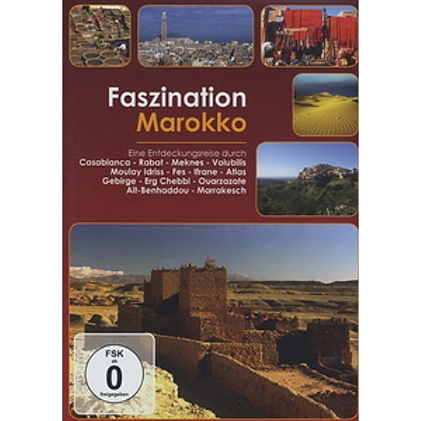 Faszination Marokko, Faszination