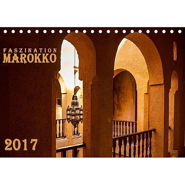 Faszination Marokko (Tischkalender 2017 DIN A5 quer), Maro Niemann