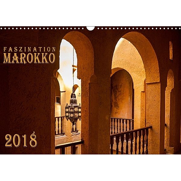 Faszination Marokko (Wandkalender 2018 DIN A3 quer), Maro Niemann